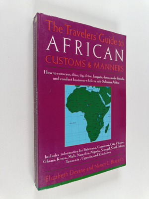 Elizabeth Devine : The travelers' guide to African custom...