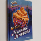 Vilu Varento : Be cool : jäykkänä Jenkeissä - pikkukuva 1