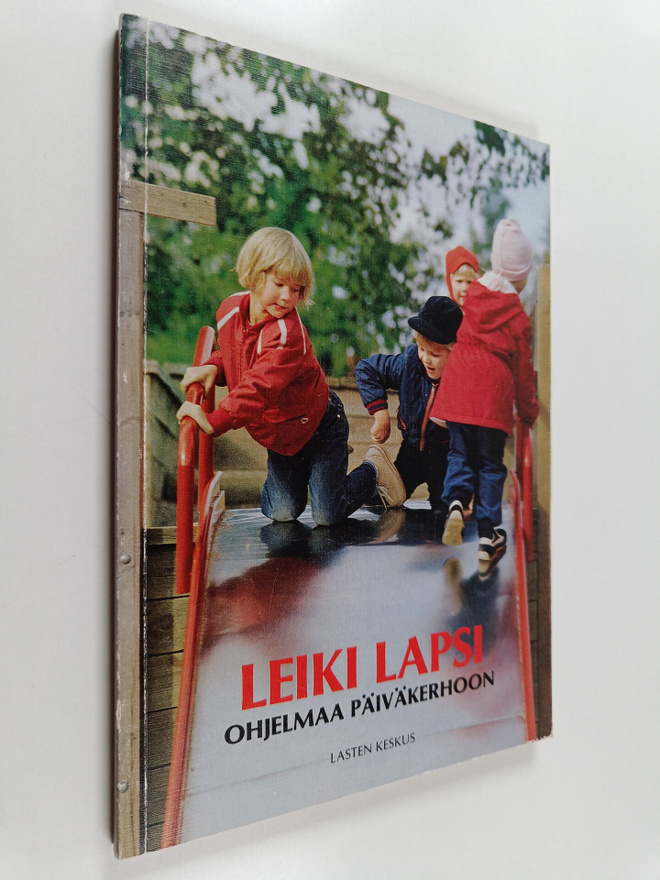 Leiki lapsi : ohjelmaa päiväkerhoon