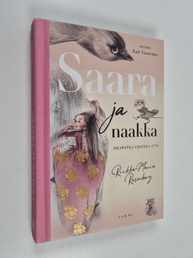 Riikka-Maria Rosenberg : Saara ja naakka