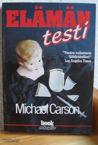 Michael Carson: Elämän testi, Vv-87. 252 s. Nid.
