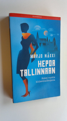 Marjo Näkki : Hepoa Tallinnaan