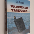 Eija Jansson : Varpunen taskussa - pikkukuva 1