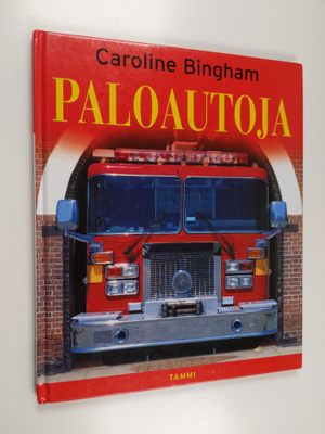 Caroline Bingham : Paloautoja
