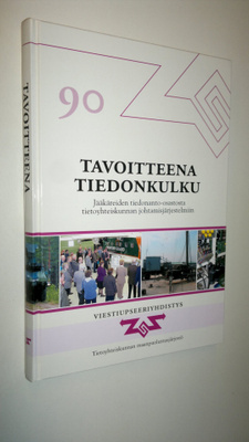 Ilkka ym. (toim.kunta) Kananen : Tavoitteena tiedonkulku ...