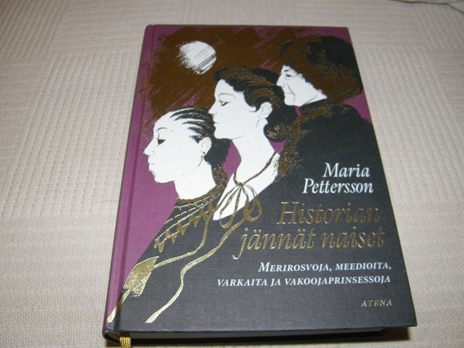 Maria Pettersson Historian jännät naiset  -sid