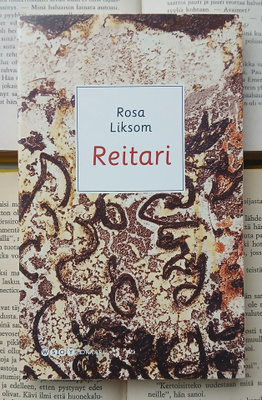 Rosa Liksom - Reitari (pokkari)