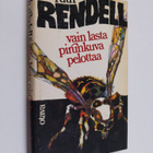 Ruth Rendell : Vain lasta pirunkuva pelottaa - pikkukuva 1