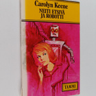 Carolyn Keene : Neiti Etsivä ja robotti - pikkukuva 1