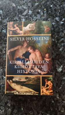 Silvia Hosseini: Kirjallisuuden kiihottava historia