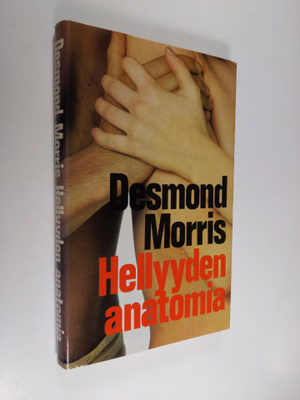 Desmond Morris : Hellyyden anatomia