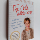 Carol Tuttle : The Child Whisperer - Ultimate Handbook fo... - pikkukuva 1