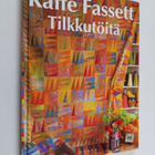 Kaffe Fassett : Tilkkutöitä : yli 25 upeaa tilkkutyömallia - pikkukuva 1