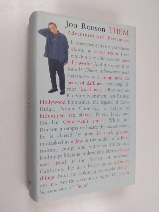Jon Ronson : Them - Adventures with Extremists