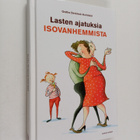 Lasten ajatuksia isovanhemmista - pikkukuva 1
