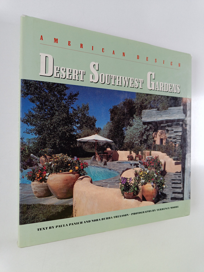 Paula Panich : Desert southwest gardens