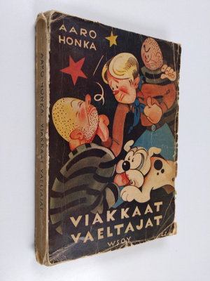 Aaro Honka : Viakkaat vaeltajat : virtahepojen viimeisimp...