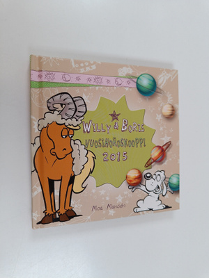 Moa Mansen : Willy & Boris : vuosihoroskooppi 2015