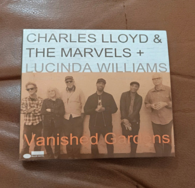 Charles Lloyd/ Lucinda Williams: Vanished Gardens CD