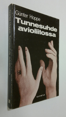 Gunter Hoppe : Tunnesuhde avioliitossa