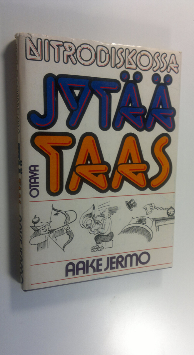 Aake Jermo : Nitrodiskossa jytää taas