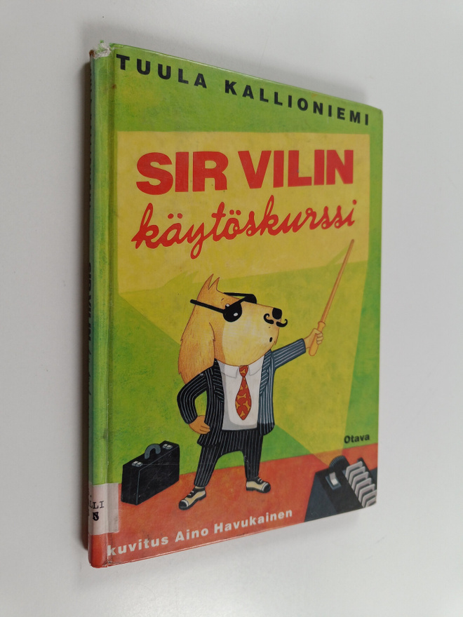 Tuula Kallioniemi : Sir Vilin käytöskurssi