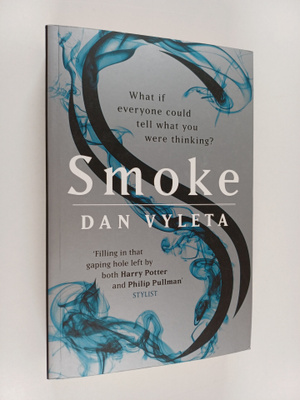 Dan Vyleta : Smoke