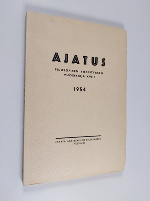 Ajatus 18 : Suomen filosofisen yhdistyksen vuosikirja 1954