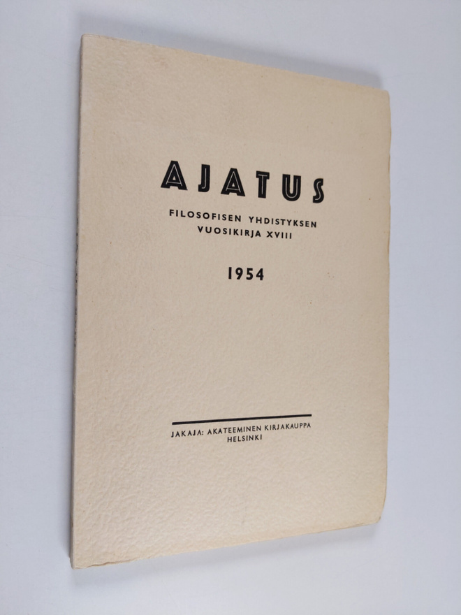 Ajatus 18 : Suomen filosofisen yhdistyksen vuosikirja 1954
