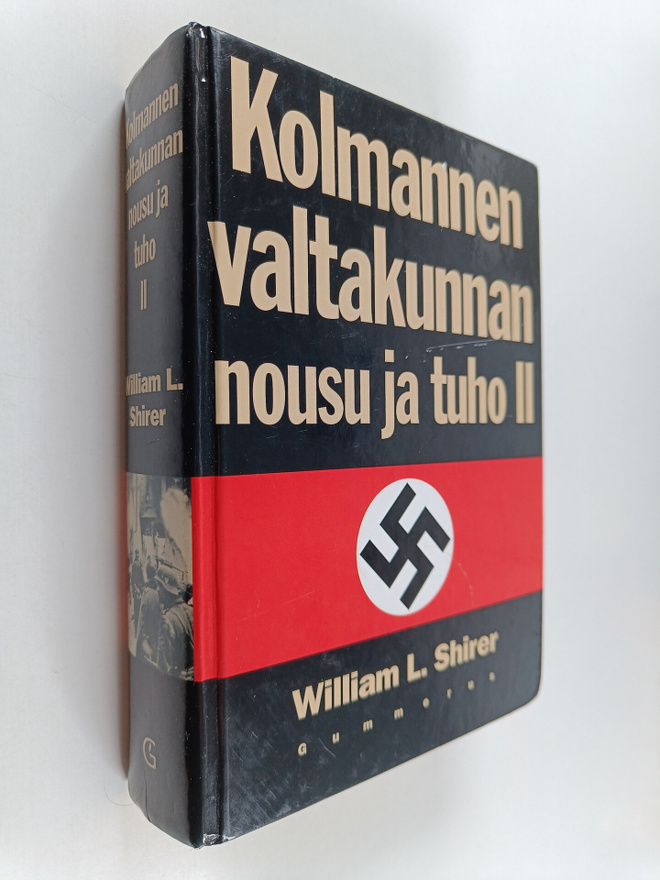 William L. Shirer : Kolmannen valtakunnan nousu ja tuho 2...