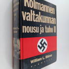 William L. Shirer : Kolmannen valtakunnan nousu ja tuho 2... - pikkukuva 1