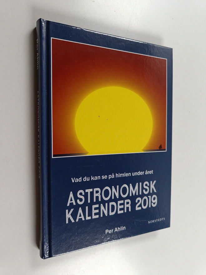 Per Ahlin : Astronomisk kalender 2019 - Vad du kan se på ...