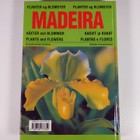 Antonio da Costa : Madeira : planter og blomster = växter... - pikkukuva 2