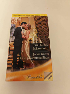 Trish Morey / Jackie Braun (Romantiikka)