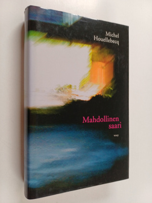 Michel Houellebecq : Mahdollinen saari