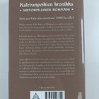 Juha-Pekka Koskinen : Kalevanpoikien kronikka : historial... - pikkukuva 2