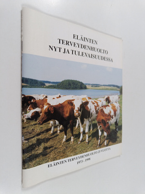 Urho Riihikoski : Eläinten terveydenhuolto nyt ja tulevai...