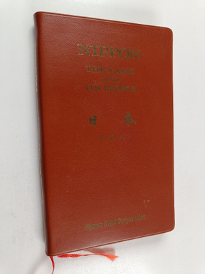 Nippon : the land and its people = Nihon : sono sugata to...