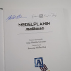 Anja Mattila-Tolvanen : Medelplanin matkassa (signeerattu) - pikkukuva 3