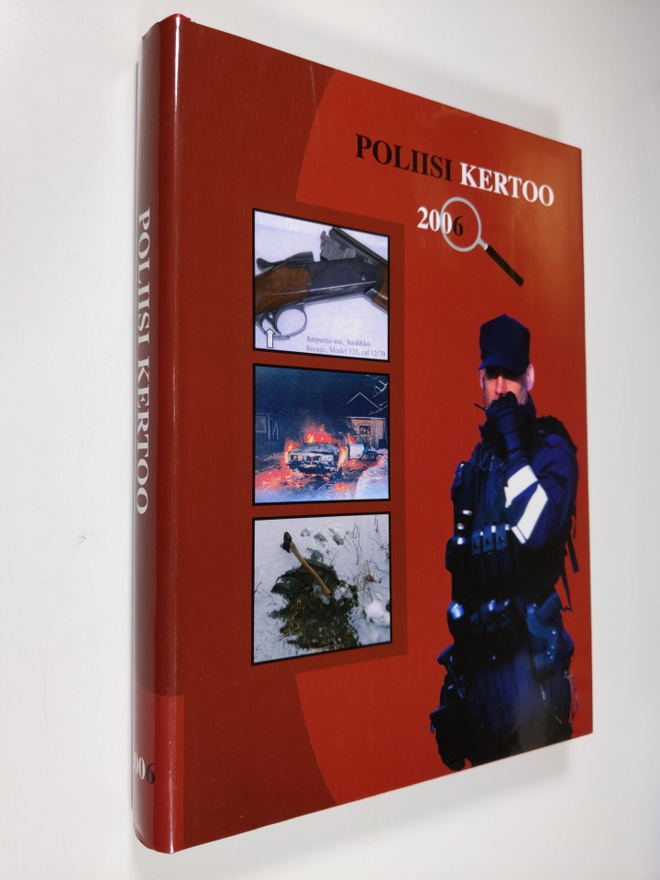 Jan-Erik (toim.) Björkgård : Poliisi kertoo 2006