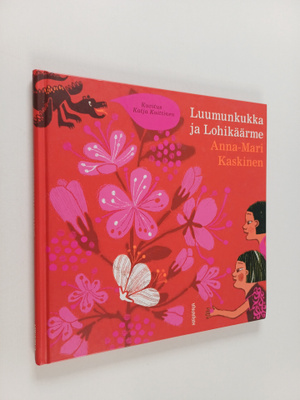 Anna-Mari Kaskinen ym. : Luumunkukka ja Lohikäärme
