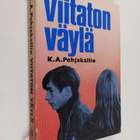K. A. Pohjakallio : Viitaton väylä - pikkukuva 1