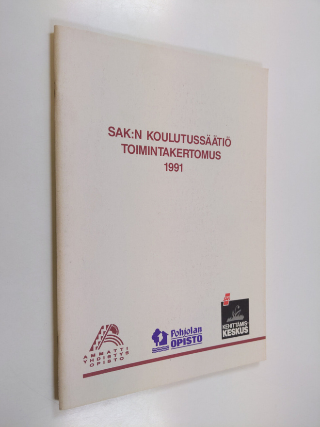 SAK:n koulutussäätiö toimintakertomus 1991