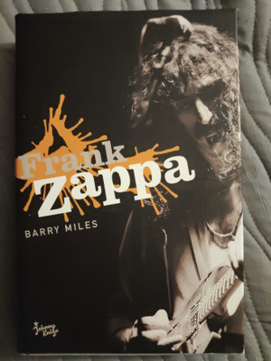 Barry Miles: Frank Zappa
