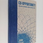 John Grant : Co-opportunity : join up for a sustainable, ... - pikkukuva 1