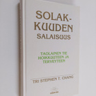 Stephen T. Chang : Solakkuuden salaisuus : taolainen tie ... - pikkukuva 1