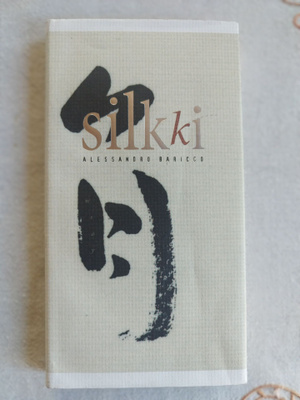 Alessandro Baricco: "Silkki"
