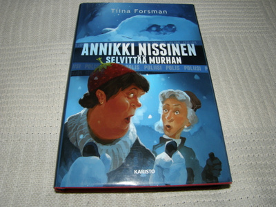 Tiina Forsman Annikki Nissinen selvittää murhan -sid