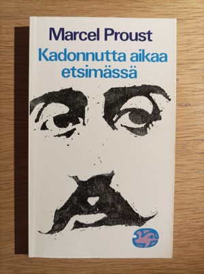 KADONNUTTA AIKAA ETSIMÄSSÄ 1: SWANNIN TIE: COMBRAY. 1