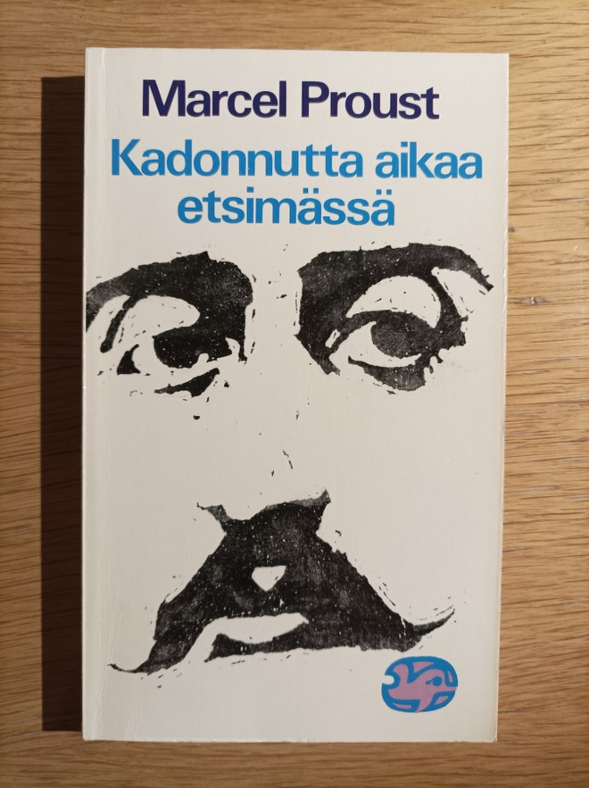 KADONNUTTA AIKAA ETSIMÄSSÄ 1: SWANNIN TIE: COMBRAY. 1